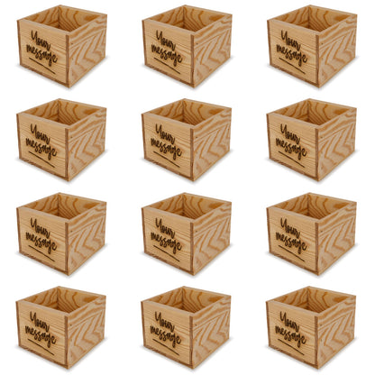 12 Small wooden crates with custom message 6x6.25x5.25