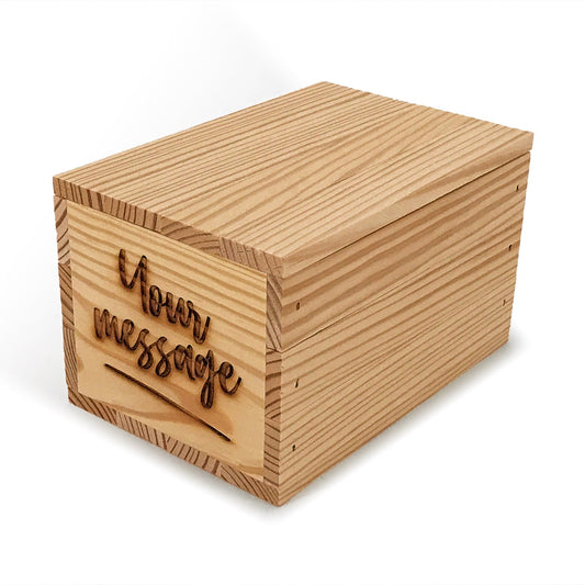 Small wooden crate with lid and custom message 7x5x4.25, 6-B2-7.0625-5-4.3125-ST-NW-LL, 12-B2-7.0625-5-4.3125-ST-NW-LL, 24-B2-7.0625-5-4.3125-ST-NW-LL, 48-B2-7.0625-5-4.3125-ST-NW-LL, 96-B2-7.0625-5-4.3125-ST-NW-LL